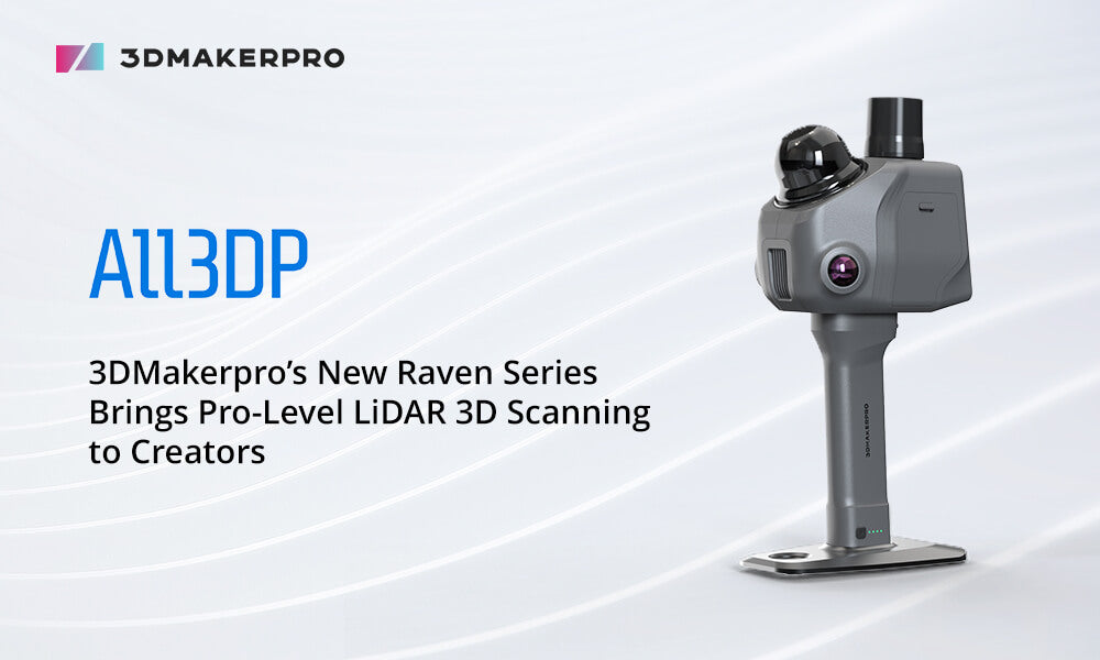 All3DP reports 3dmakerpro raven lidar scanner